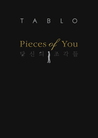 Pieces of You by Tablo