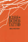Kiss a Bomb Tattoo