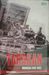 Tarakan "The Pearl Harbor" of Indonesia (1942-1945) 