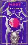 Days and Nights Days and Nights