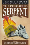 Feathered Serpent, Part 2 by Chris Heimerdinger Feathered Serpent, Part 2 by Chris Heimerdinger