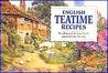 English Teatime Recipes by J. Salmon