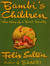 Bambi's Children by Felix Salten