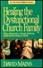 Healing the Dysfunctional C...