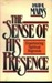 The Sense of His Presence