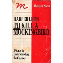 Harper Lee's to Kill a Mockingbird (Monarch Notes)