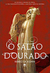 O Salão Dourado (Capa Mole)