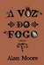 A Voz do Fogo (Capa Mole)