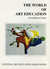 The World of Art Education According to Lanier by Vincent Lanier