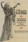 The Transitive Vampire by Karen Elizabeth Gordon The Transitive Vampire by Karen Elizabeth Gordon