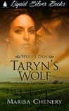 Taryn's Wolf (Wulf's Den, #2) Taryn's Wolf (Wulf's Den, #2)