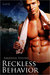 Reckless Behavior (Reckless...