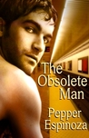 The Obsolete Man