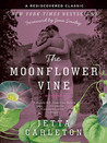 The Moonflower Vine The Moonflower Vine