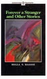 Forever a Stranger and Other Stories by Hella S. Haasse