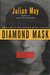 Diamond Mask (Galactic Milieu Trilogy, #2)