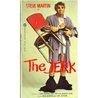 The Jerk (Fotonovel) The Jerk (Fotonovel)