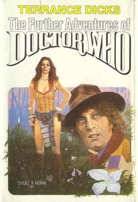 The Further Adventures of Doctor Who by Terrance Dicks