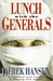 Lunch With The Generals (Hardcover)