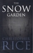 The Snow Garden (Paperback)
