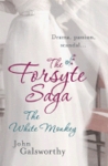 The White Monkey (The Forsyte Saga)