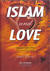 Islam and Love