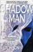 Shadow Man by Dennis Etchison