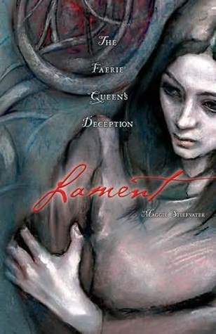 Lament by Maggie Stiefvater