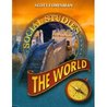 The World (Scott Foresmen Social Studies) The World (Scott Foresmen Social Studies)