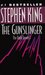 The Gunslinger (The Dark Tower, #1)