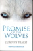 Promise of the Wolves (Wolf Chronicles, #1)
