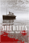 Still Waters Still Waters