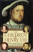 The Children of Henry VIII (Hardcover)
