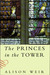The Princes in the Tower (Hardcover)