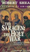 The Holy War (Saracen, #2)