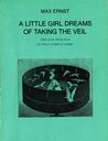 A Little Girl Dreams of Taking the Veil (Reve D'Une Petite Fille Qui Voulut Entrer Au Carmel)