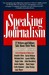 Speaking of Journalism: 12 ...