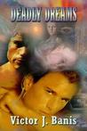 Deadly Dreams (Deadly Mystery, #3)