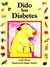 Dido Has Diabetes