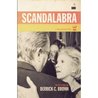 Scandalabra Scandalabra