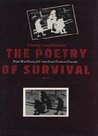 The Poetry of Survival by Daniel Weissbort