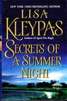Secrets of a Summer Night by Lisa Kleypas Secrets of a Summer Night by Lisa Kleypas