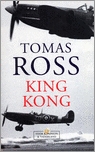 King Kong by Tomas Ross