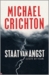 Staat van Angst by Michael Crichton