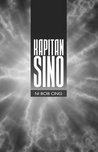 Kapitan Sino by Bob Ong Kapitan Sino by Bob Ong