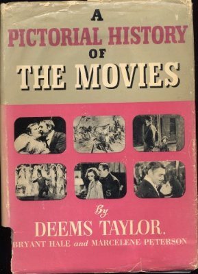 A Pictorial History of the Movies