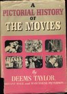 A Pictorial History of the Movies