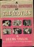 A Pictorial History of the Movies