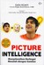 Picture Intelligence: Menyelesaikan Berbagai Masalah dengan Gambar (Paperback)