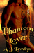 Phantom Lover (Phantom Love...